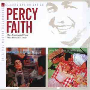 Percy Faith - Plays Continental / Plays Romantic Music