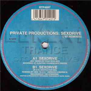 Private Productions - Sexdrive ('97 Remixes)