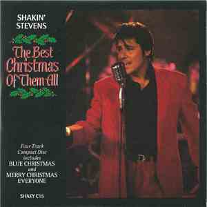 Shakin' Stevens - The Best Christmas Of Them All