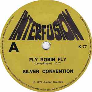 Silver Convention - Fly Robin Fly / Please Don't Don't Change The Chords Of This Song