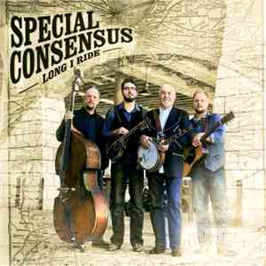 Special Consensus - Long I Ride