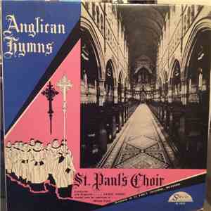 St. Paul's Choir, Lance Hardy - Anglican Hymns