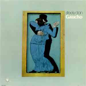 Steely Dan - Gaucho