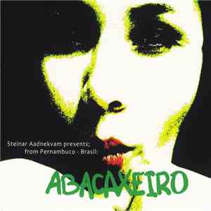 Steinar Aadnekvam - Abacaxeiro