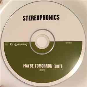 Stereophonics - Maybe Tomorrow