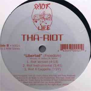Tha-Riot - Libertad (Freedom)