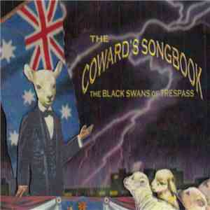 The Black Swans Of Trespass - The Coward's Songbook
