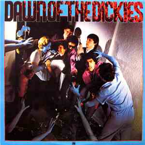 The Dickies - Dawn Of The Dickies