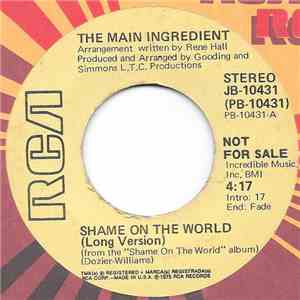 The Main Ingredient - Shame On The World