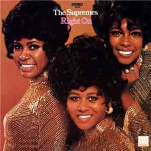 The Supremes - Right On