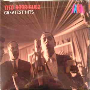 Tito Rodriguez - Greatest Hits