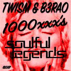 Twism & B3RAO - 1000xxx's