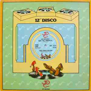 Two Man Sound - Que Tal America