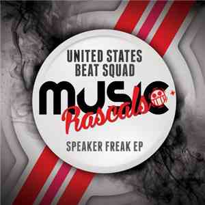 United States Beat Squad - Speaker Freak EP