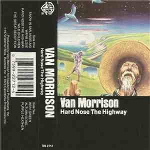 Van Morrison - Hard Nose The Highway