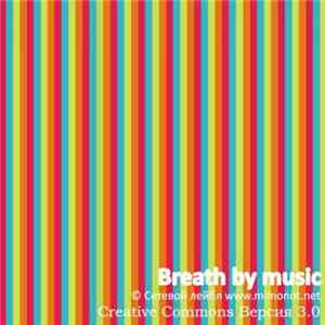 Various - Breath By Music