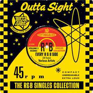 Various - Outta Sight The R&B Singles Collection Volume 3
