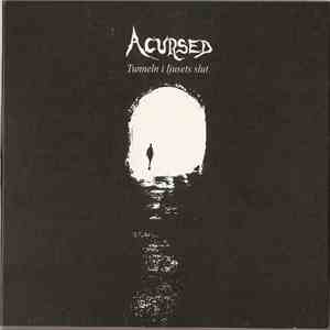 Acursed - Tunneln I Ljusets Slut