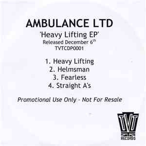 Ambulance LTD - Heavy Lifting EP