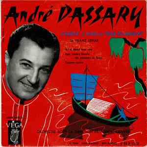 André Dassary - Chante 3 Airs Du " Pays Du Sourire "