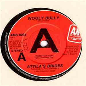 Attila's Brides - Wooly Bully