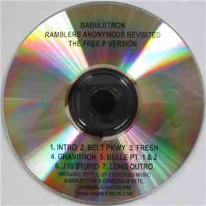 Babbletron - Ramblers Anonymous Revisited (The Free P Version)