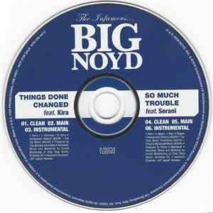 Big Noyd - Things Done Changed / So Much Trouble