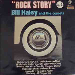 Bill Haley And His Comets - Rock Story Vol.4
