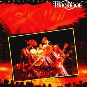 Blackfoot  - Highway Song Live