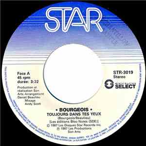Bourgeois - Toujours Dans Tes Yeux