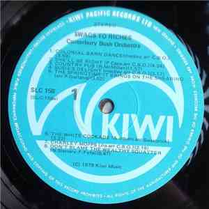 Canterbury Bush Orchestra - Swags To Riches
