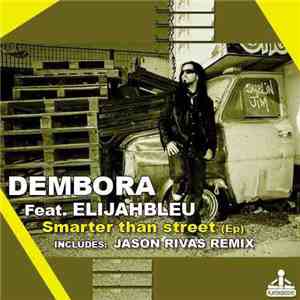 Dembora - Smarter than street