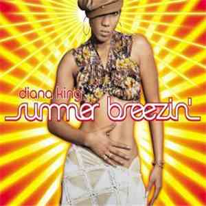 Diana King - Summer Breezin'