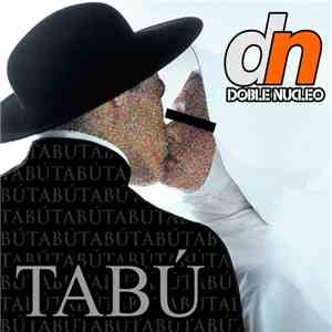 Doble Nucleo - Tabú