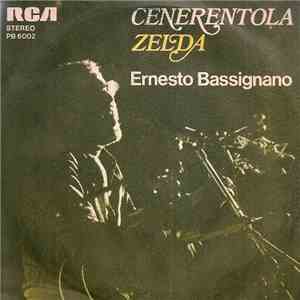 Ernesto Bassignano - Cenerentola / Zelda