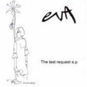 Eva  - The Last Request E.P