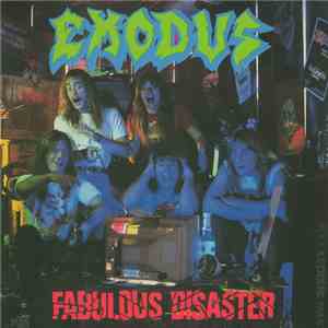 Exodus - Fabulous Disaster