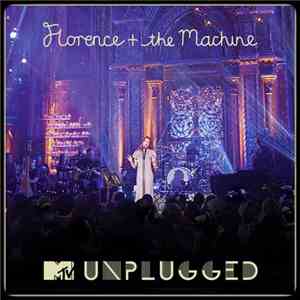 Florence + The Machine - MTV Unplugged