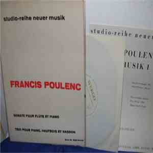 Francis Poulenc - Sonate Pour Flûte Et Piano / Trio Pour Piano, Hautbois Et Basson