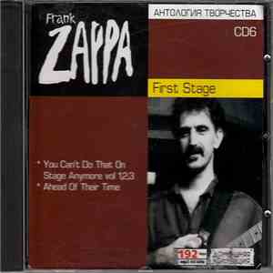 Frank Zappa - CD6 First Stage