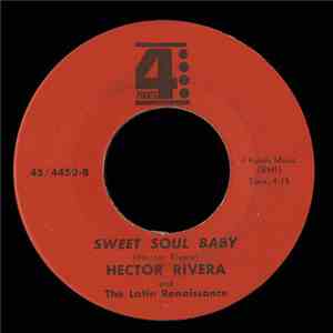Hector Rivera - I Want You, I Need You, I Love You / Sweet Soul Baby