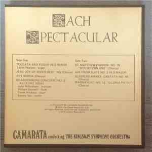 J. S. Bach - Camarata Conducting The Kingsway Symphony Orchestra - Bach Spectatcular - In Glorious Phase 4 Stereo