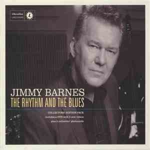 Jimmy Barnes - The Rhythm And The Blues (Collectors Edition Pack)