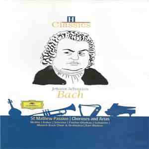 Johann Sebastian Bach - St Mathew Passion/Choruses And Arias