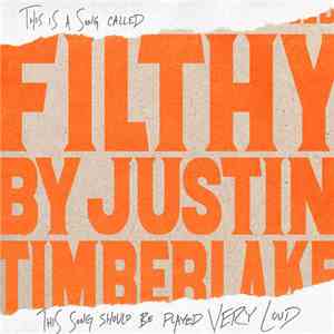 Justin Timberlake - Filthy