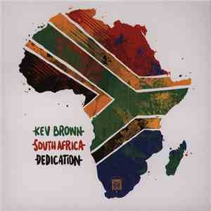 Kev Brown - South Africa Dedication