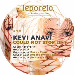 Kevi Anavi - Could Not Stop It EP