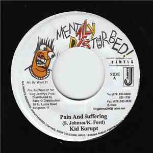 Kid Kurupt - Pain And Suffering