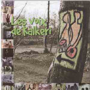 Les Voix De Kalkeri - Les Voix De Kalkeri (Trame Sonore Du Film)