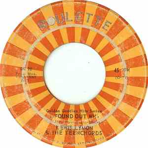 Lewis Lymon & The Teenchords - I Found Our Why / Too Young